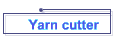 Yarn cutter